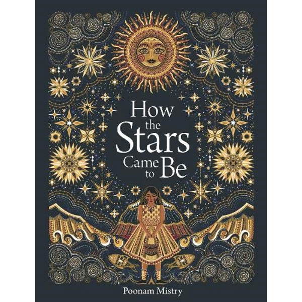 How The Stars Came To Be | Hardback at Milk Tooth
